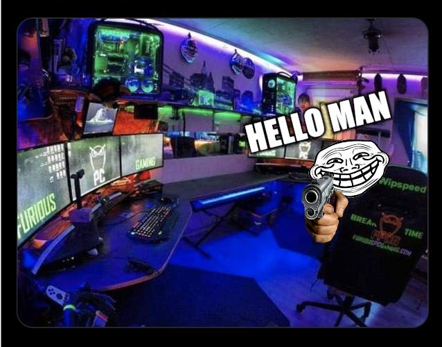 gaming be like: | HELLO MAN | image tagged in gaming,sad gaming cat,troll face,trollge,troll | made w/ Imgflip meme maker