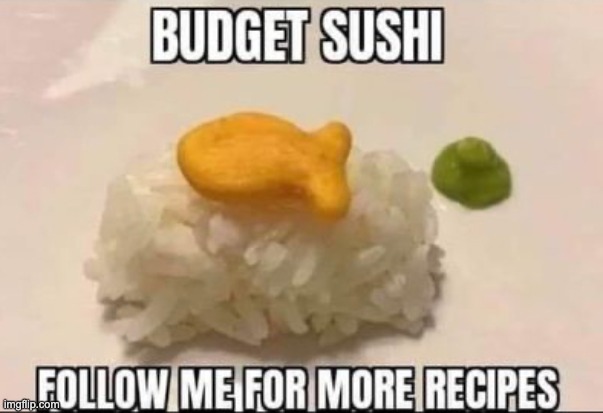 Sushi | image tagged in dad joke | made w/ Imgflip meme maker
