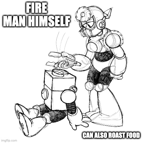 Metal Man Grilling a Steak on Heat Man | FIRE MAN HIMSELF; CAN ALSO ROAST FOOD | image tagged in metalman,heatman,megaman,memes | made w/ Imgflip meme maker