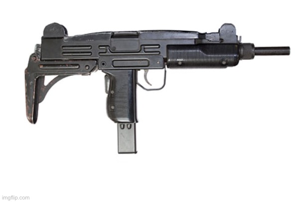 Uzi | image tagged in uzi | made w/ Imgflip meme maker