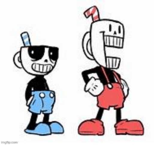 Undertale and cuphead | image tagged in undertale and cuphead | made w/ Imgflip meme maker