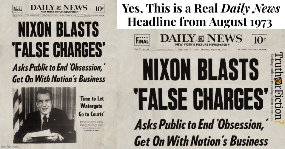Lazy meme - didn't add a single word | image tagged in nixon blasts false charges,fake news | made w/ Imgflip meme maker