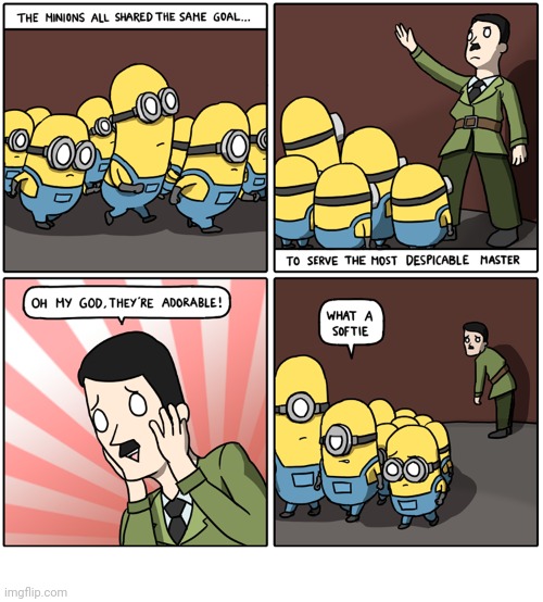 Minions | image tagged in despicable me,hitler,minions,minion,comics,comics/cartoons | made w/ Imgflip meme maker