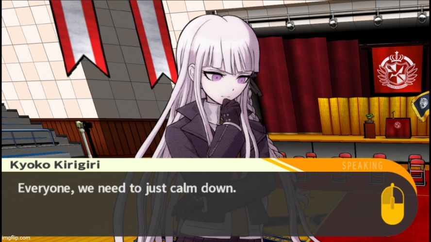 Kyoko calm down | image tagged in kyoko calm down | made w/ Imgflip meme maker