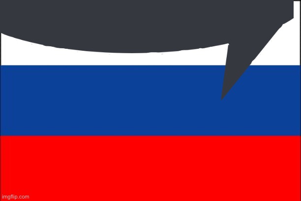 russia flag | image tagged in russia flag | made w/ Imgflip meme maker