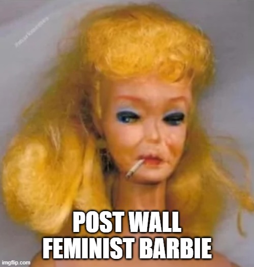 Post wall | POST WALL
FEMINIST BARBIE | image tagged in barbie,barbie week,feminism,feminist,feminists,feminism is cancer | made w/ Imgflip meme maker