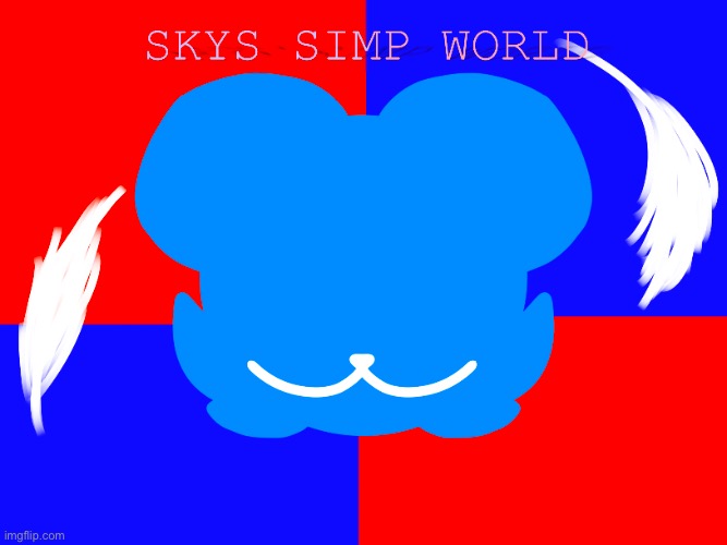 the flag of sky’s simp world | image tagged in skyssimpworld | made w/ Imgflip meme maker