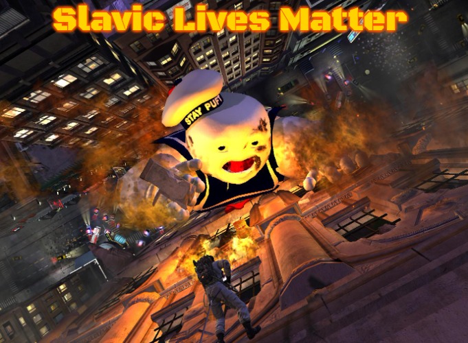 Slavic Ghostbusters | Slavic Lives Matter | image tagged in slavic ghostbusters,slavic,russo-ukrainian war | made w/ Imgflip meme maker