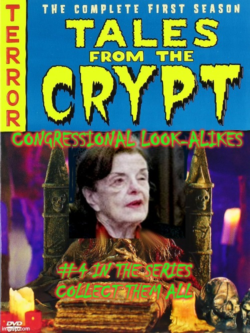 Who's Your Look-Alike? | CONGRESSIONAL LOOK-ALIKES; #4 IN THE SERIES
COLLECT THEM ALL | image tagged in the san francisco treat,feinstein | made w/ Imgflip meme maker