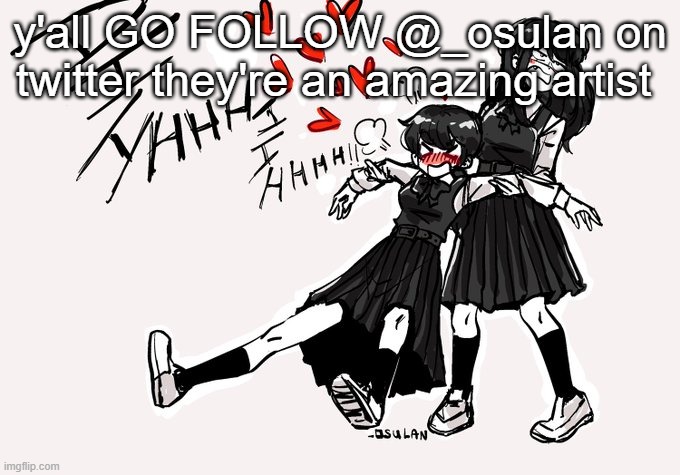 real 4 | y'all GO FOLLOW @_osulan on twitter they're an amazing artist | image tagged in real 4 | made w/ Imgflip meme maker
