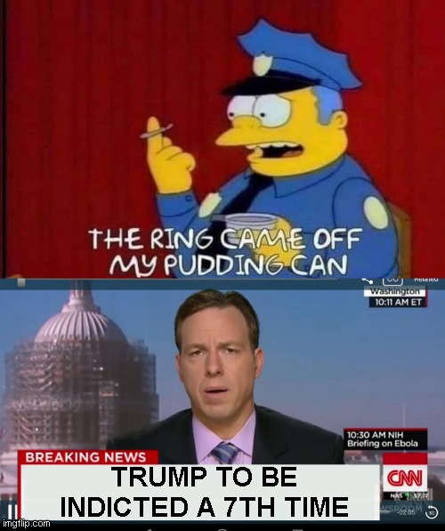 TRUMP TO BE INDICTED A 7TH TIME | image tagged in cnn breaking news template | made w/ Imgflip meme maker