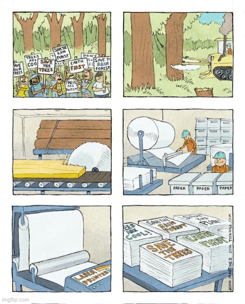 Save the trees | image tagged in save earth,timber,paper,posters,save the trees,comics | made w/ Imgflip meme maker