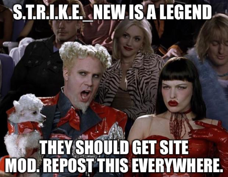 High Quality S.T.R.I.K.E._NEW should get sitemod Blank Meme Template