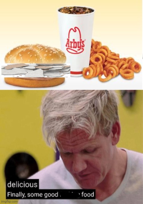 Drywall sandwich | image tagged in arby's,delicious finally some good,eat,drywall | made w/ Imgflip meme maker