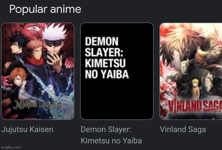 Why is Demon Slayer's so bland? | image tagged in jujutsu kaisen,demon slayer,vinland saga | made w/ Imgflip meme maker