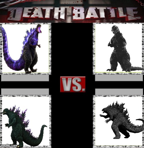 shin godzilla vs godzilla 1954 vs godzilla 2000 vs monsterverse godzilla | image tagged in death battle of four,death battle,death battle template,fun | made w/ Imgflip meme maker