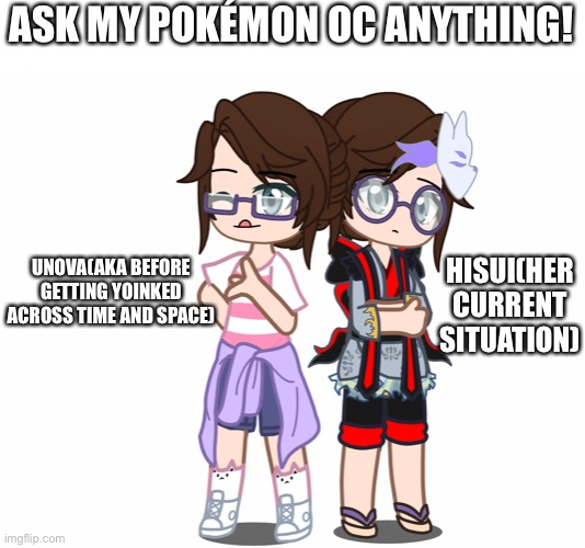 As per usual, her name is Grace. | ASK MY POKÉMON OC ANYTHING! UNOVA(AKA BEFORE GETTING YOINKED ACROSS TIME AND SPACE); HISUI(HER CURRENT SITUATION) | made w/ Imgflip meme maker