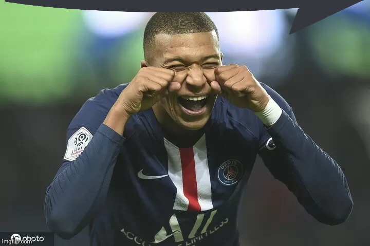 Mbappe Ratio | image tagged in mbappe ratio | made w/ Imgflip meme maker