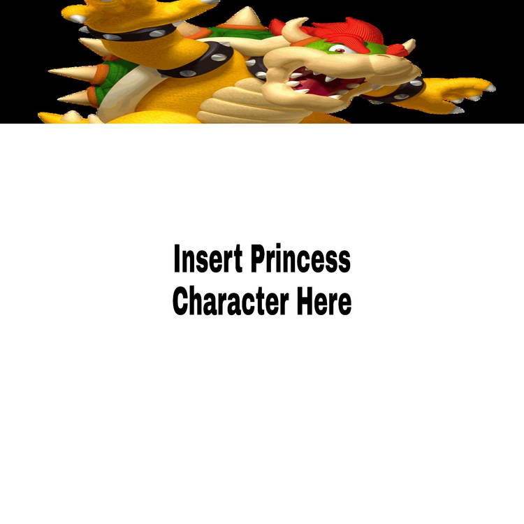 bowser kidnaps what character Blank Meme Template