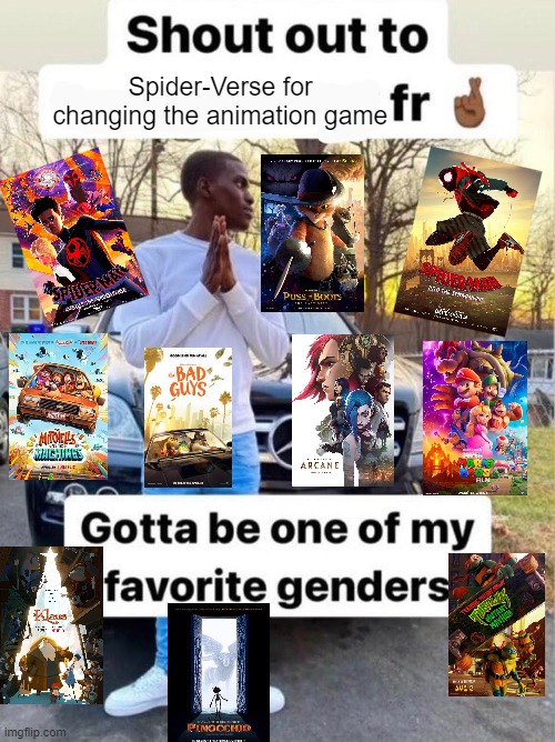 Shout out to Gotta be one of my favorite genders Memes Imgflip