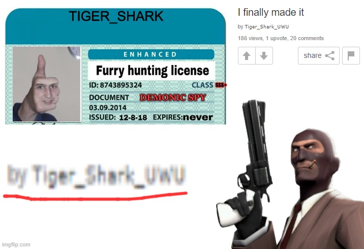 THE SPY HAS BREACHED OUR DEFENSES | image tagged in anti furry,furry,tf2,memes | made w/ Imgflip meme maker