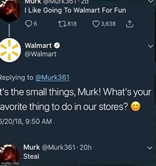 what your fav thing to do | image tagged in walmart,memes,funny,funny memes | made w/ Imgflip meme maker