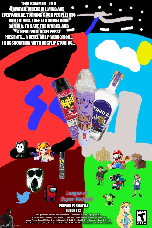 League of Super-Vodkas poster Blank Meme Template
