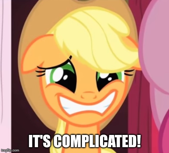 IT'S COMPLICATED! | made w/ Imgflip meme maker