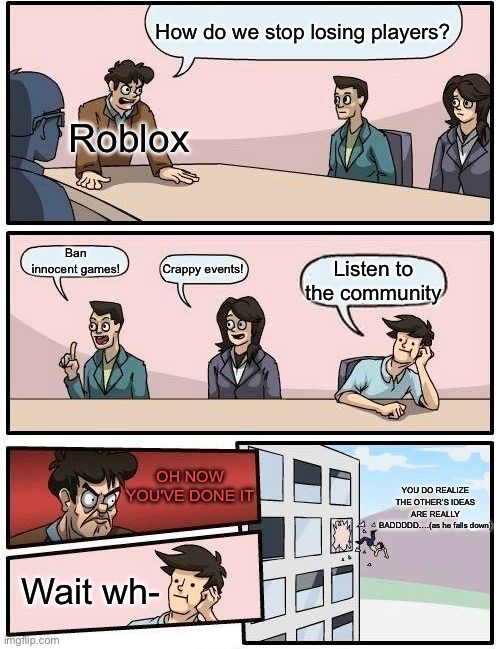 AM GONNA COMMIT OOF ROBLOX IF BOBUX IS STILL EXPENSIVE >:( - Imgflip