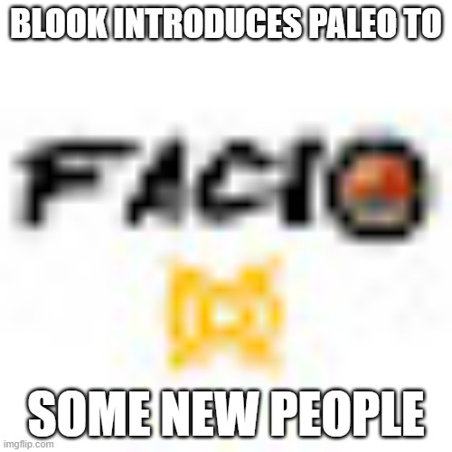 Garfacio.mp3 | BLOOK INTRODUCES PALEO TO; SOME NEW PEOPLE | made w/ Imgflip meme maker