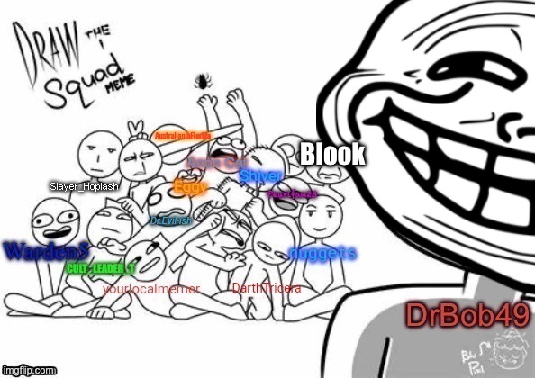 did some trolling | Blook | made w/ Imgflip meme maker