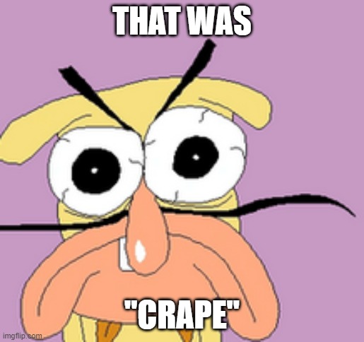 Pizza Tower The Noise C-Rank | THAT WAS "CRAPE" | image tagged in pizza tower the noise c-rank | made w/ Imgflip meme maker