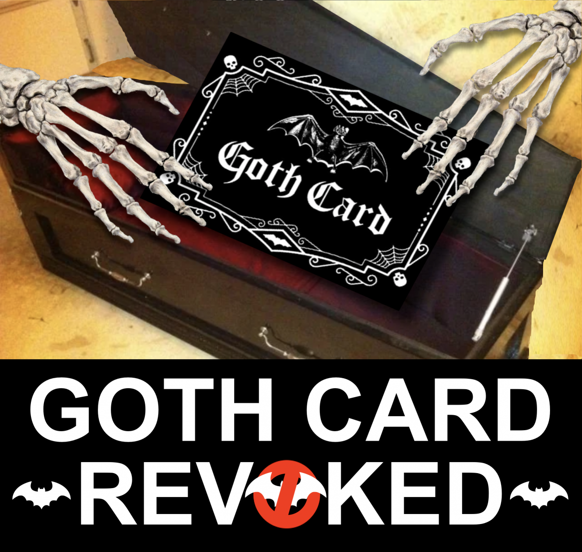 High Quality Goth Card Revoked Meme Blank Meme Template