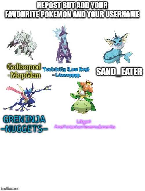 Idk | Lilligant 
.AmeTonian.has.severe.dementia. | made w/ Imgflip meme maker