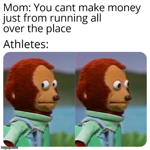 Athletes | image tagged in stay blobby | made w/ Imgflip meme maker