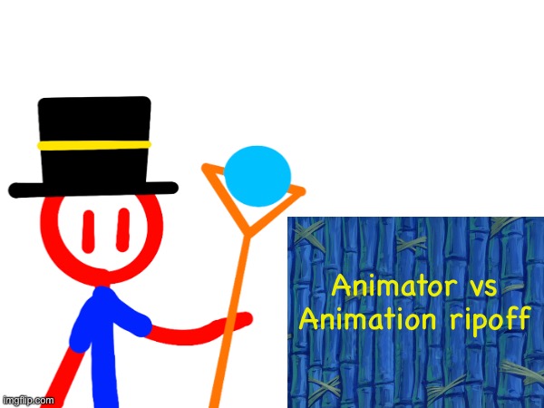 “OH COME ON!” | Animator vs Animation ripoff | made w/ Imgflip meme maker