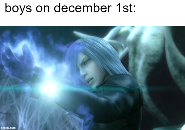 imagine participating in nnn though | boys on december 1st: | image tagged in nnn,final fantasy 7 | made w/ Imgflip meme maker