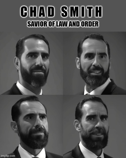 Oh this is fun. | C H A D   S M I T H; SAVIOR OF LAW AND ORDER | image tagged in jack smith,giga chad,chad,patriot,competent,omegalul | made w/ Imgflip meme maker