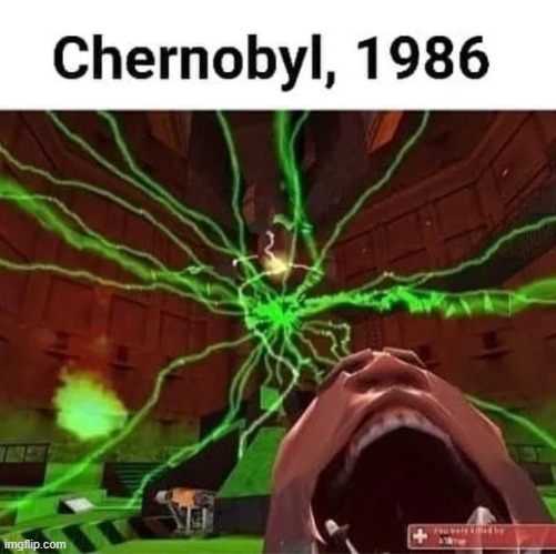 Chernobyl, 1986 | image tagged in chernobyl 1986 | made w/ Imgflip meme maker