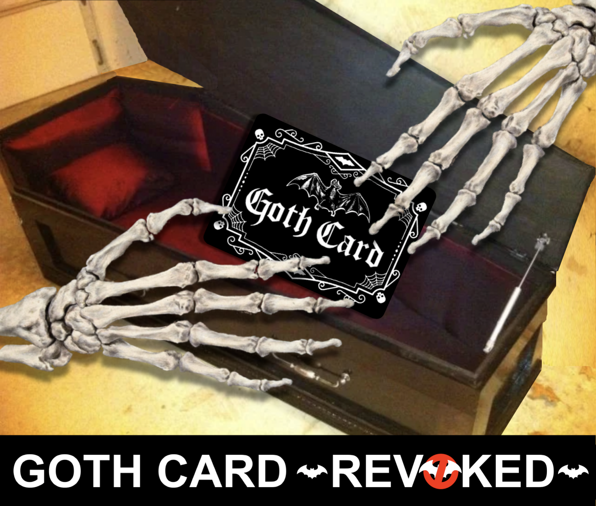 Goth Card Revoked Meme Blank Meme Template
