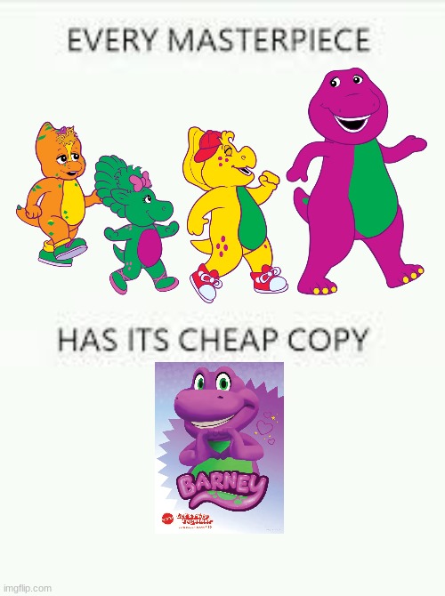 barney before and after | image tagged in every masterpiece has its cheap copy,barney,barney the dinosaur | made w/ Imgflip meme maker