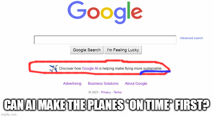 CAN AI MAKE THE PLANES *ON TIME* FIRST? | image tagged in memes | made w/ Imgflip meme maker