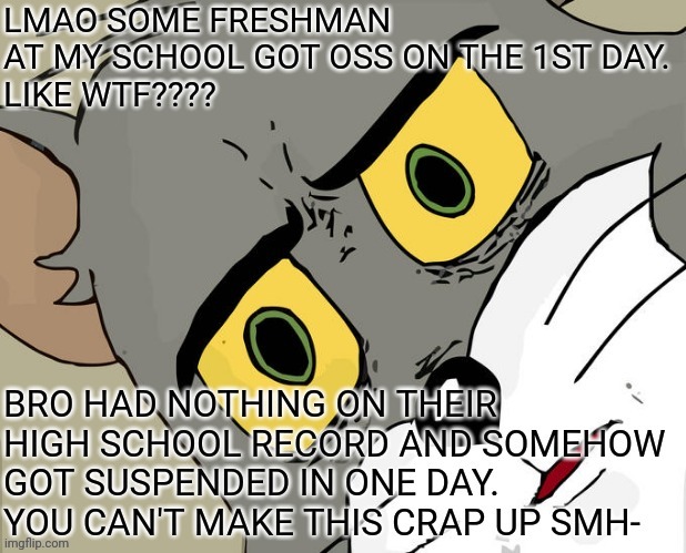 image tagged in wtf,high school,how,suspension,memes | made w/ Imgflip meme maker