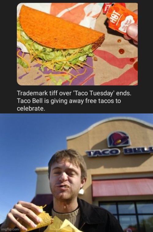 Free tacos | image tagged in taco bell,taco tuesday,taco,tacos,memes,celebrate | made w/ Imgflip meme maker