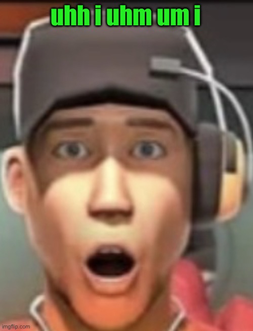 Shokk | uhh i uhm um i | image tagged in shokk | made w/ Imgflip meme maker