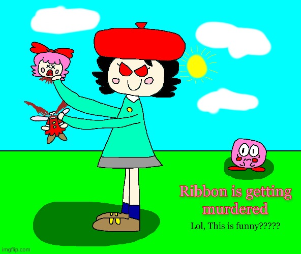 Evil Adeleine has decapitated Ribbon | image tagged in kirby,murder,blood,gore,funny,parody | made w/ Imgflip meme maker