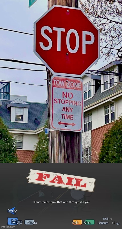 Stop, no stopping | image tagged in didn't really think,stop,stop sign,you had one job,memes,irony | made w/ Imgflip meme maker