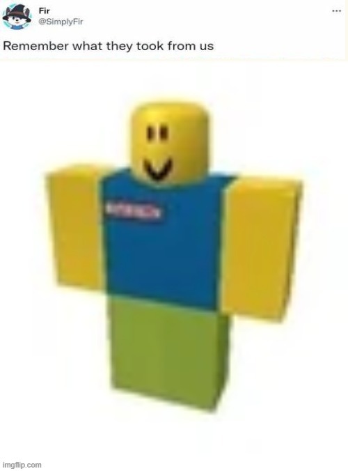 Don't you remember what I said? : r/roblox