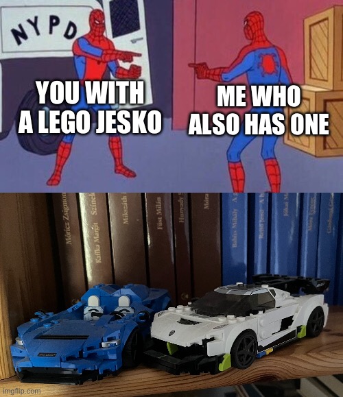 YOU WITH A LEGO JESKO ME WHO ALSO HAS ONE | image tagged in spiderman pointing at spiderman | made w/ Imgflip meme maker