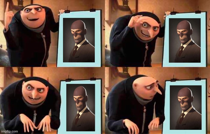 I am the spy | image tagged in memes,gru's plan | made w/ Imgflip meme maker